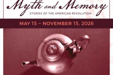 A poster for Myth and Memory showing a teapot and the dates of May 15 - November 15, 2026